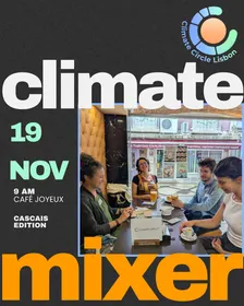 Climate Mixer Cascais - November Edition