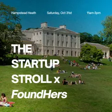 The Startup Stroll x FoundHers