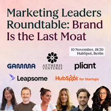 Berlin Marketing Leaders Roundtable | Brand Is the Last Moat: The Revenue Advantage AI Can’t Replicate