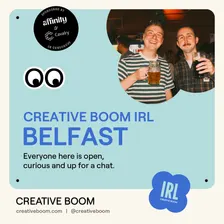 Creative Boom IRL Belfast: November Social