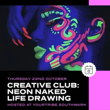 Neon Naked Life Drawing