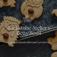 Backstube Atelier x Betty Bossi