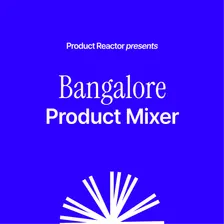 Bangalore Product Mixer #4 | Product Reactor