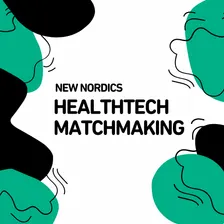New Nordics Healthtech Matchmaking