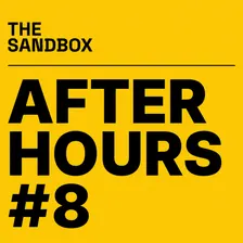 The Sandbox - After Hours #8