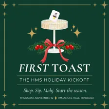 First Toast: The HMS Holiday Kickoff