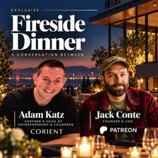 An Exclusive Founder Dinner with Jack Conte and Adam Katz