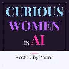 Curious Women in AI