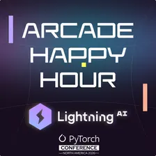 Lightning AI Happy Hour @ PyTorch Conference
