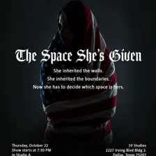 The Space She’s Given