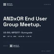 ANDxOR End User Group Meetup