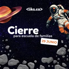 Cierre de Escuela de Familias LIKS 💙
