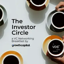 The Investor Circle - a VC Networking Breakfast by Growth Capital