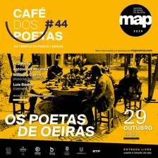 Café dos Poetas #44 "Os Poetas de Oeiras"