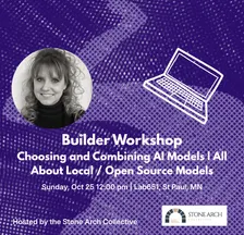 Builder Workshop: Choosing and Combining AI Models | All About Local / Open Source Models