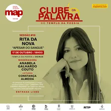 Clube da Palavra # 18 “Apesar do Sangue de Rita da Nova”