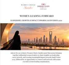 Women Leading Forward: Leadership, Growth & Impact Towards Saudi Vision 2030