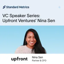 VC Speaker Series: A Conversation with Upfront Ventures' CFO Nina Sen