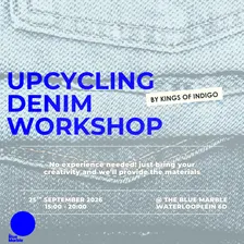 Upcyling denim workshop - By Kings of Indigo
