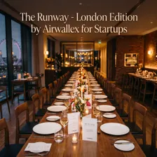 The Runway by Airwallex - London Edition