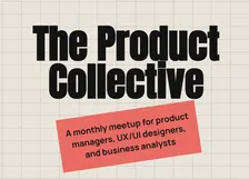 The Product Collective: Stakeholder Management / Rowing in the Same Direction