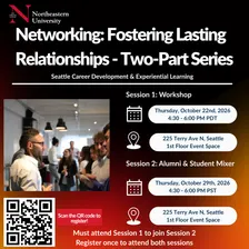 Networking: Fostering Lasting Relationships – Two-Part Series