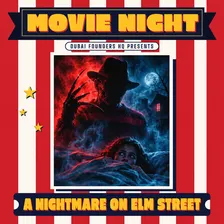 DFHQ x Cinema Akil Present: A Nightmare on Elm Street