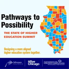 PATHWAYS TO POSSIBILITY: The State of Higher Education Summit