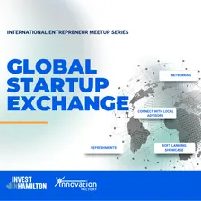 International Entrepreneur Meetup: Global Startup Exchange