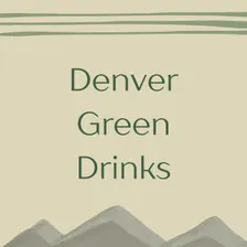 Denver Green Drinks October Meetup