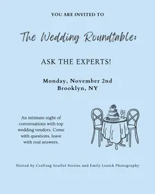 The Wedding Roundtable: Ask the Experts!