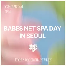 BABES NET SPA DAY 🧖🏻♀️💞 | Seoul | Women in tech, web3 & crypto