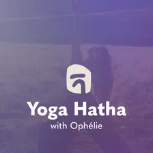 Yoga Hatha Flow with Ophélie - Signature (FR/ENG)