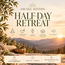 Awake Within Half-Day Retreat