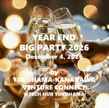 Year-End Big Party by YOKOHAMA-KANAGAWA VENTURE CONNECT