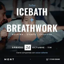 ICEBATH + BREATHWORK: Respira, siente y conecta
