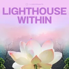 The Lighthouse Within Journey