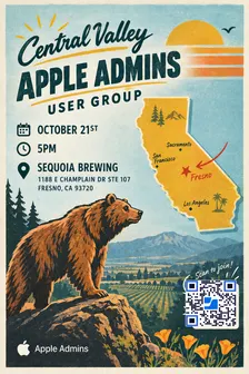 Central Valley Apple Admin User Group In Person Meet up