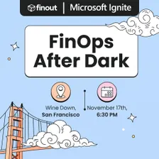 FinOps After Dark @Microsoft Ignite