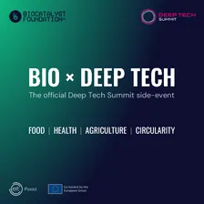BIO x DEEP TECH: the official CEE Deep Tech Summit side-event by Biocatalyst Foundation