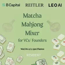 Matcha Mahjong Mixer: For VCs x Founders