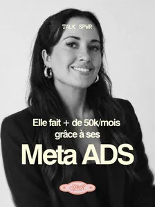 Créer, lancer et optimiser tes premières publicités (Meta Ads)
