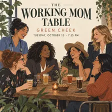 The Working Mom Table: First Gathering