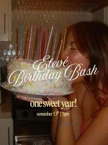 Elevé Birthday Bash