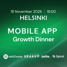Mobile App Growth Dinner during Slush, Helsinki