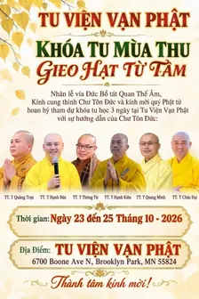 Khóa Tu Mùa Thu – Autumn Meditation Retreat | Gieo Hạt Từ Tâm