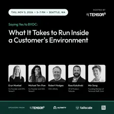 Saying Yes to BYOC: What It Takes to Run Inside a Customer's Environment
