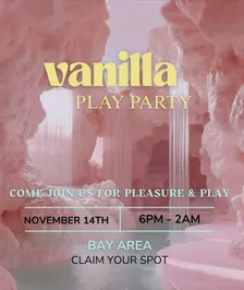 Vanilla Play Party - Final Bay Area