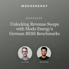 WORKSHOP: Unlocking Revenue Swaps with Modo Energy's German BESS Benchmarks