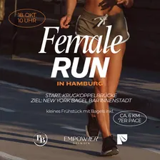 Female Run mit EmpowHer Network, New York Bagel Bar & Pace and Silhouettes